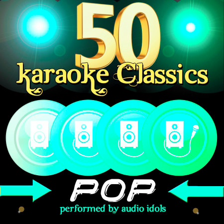 50 Karaoke Classics: Pop