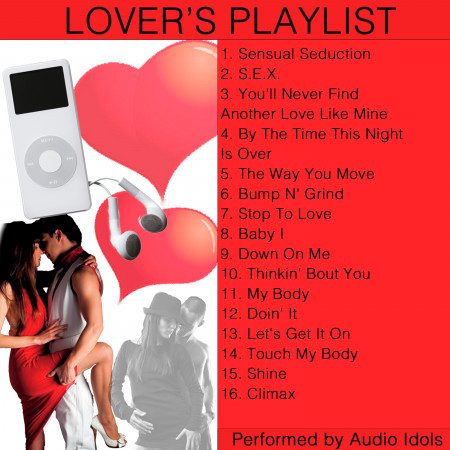 Sensual Seduction: Lover's Playlist