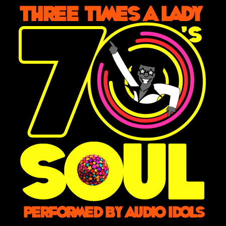 Three Times a Lady: 70's Soul
