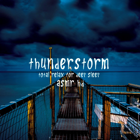 Asmr: Thunderstorm: Relaxing Storm