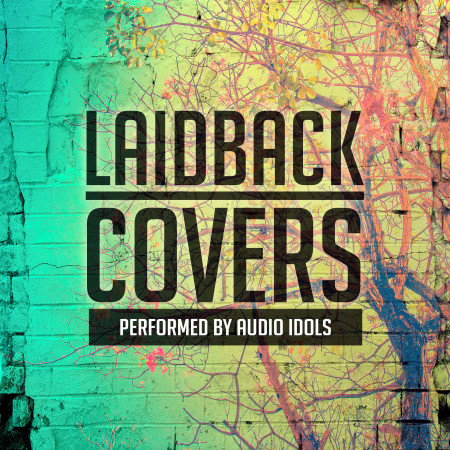 Laidback Covers