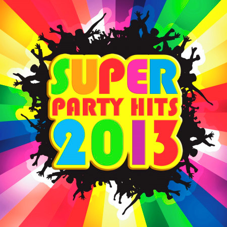 Super Party Hits 2013
