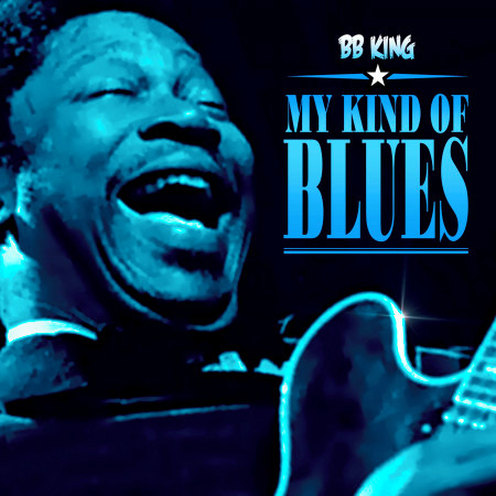 Mr Pawnbroker Pawn Broker Blues B B King My Kind Of Blues專輯 Line Music