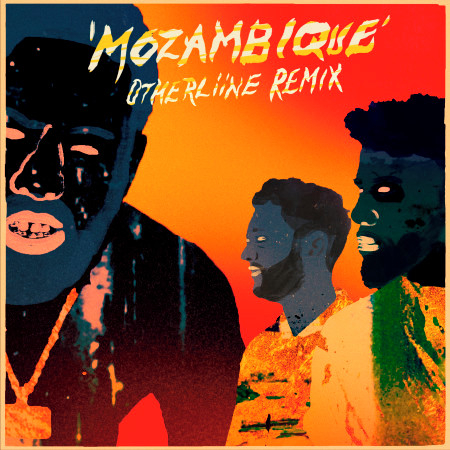 Mozambique (feat. Jaykae & Moonchild Sanelly) (OTHERLiiNE Remix)