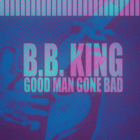 Good Man Gone Bad