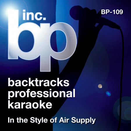 Karaoke - In the Style of Air Supply