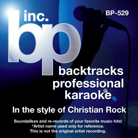 Karaoke - In the Style of Christian Rock (Karaoke Version)