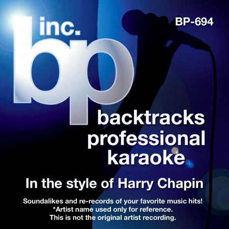 Karaoke - In the Style of Harry Chapin (Karaoke Version)