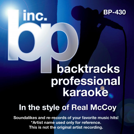 Karaoke - In the Style of Real McCoy (Karaoke Version)