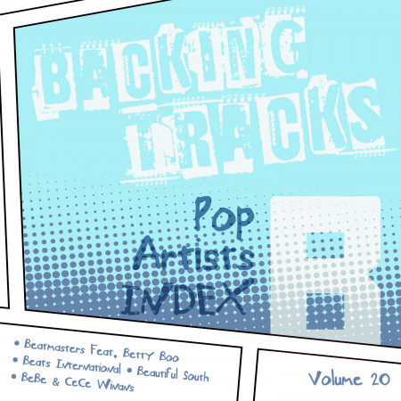 Backing Tracks / Pop Artists Index, B, (Beatmasters Feat. Betty Boo / Beats International / Beautiful South / Bebe & Cece Winans), Vol. 20