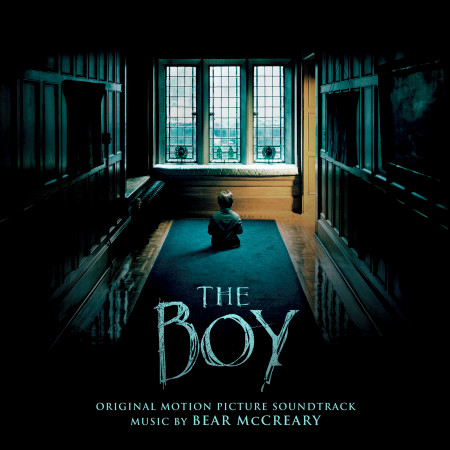 The Boy (Original Motion Picture Soundtrack)