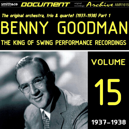 The King of Swing, Vol. 15 - Performance Recordings