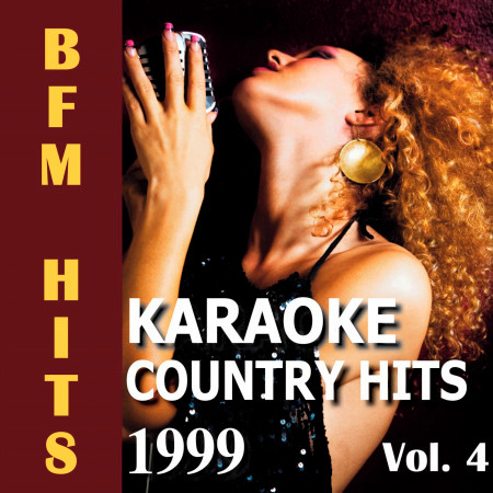 Karaoke: Country Hits 1999, Vol. 4