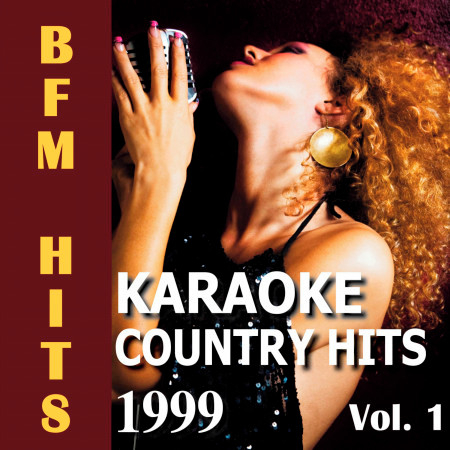 Karaoke: Country Hits 1999, Vol. 1