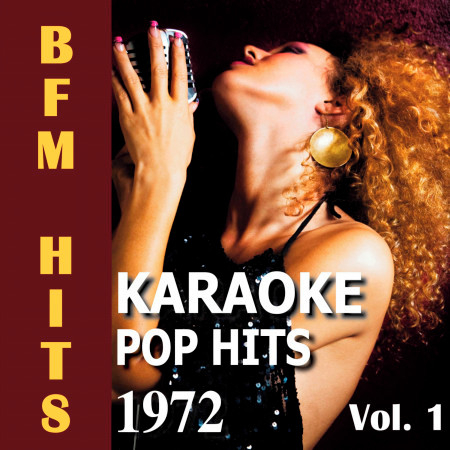 Karaoke: Pop Hits 1972, Vol. 1