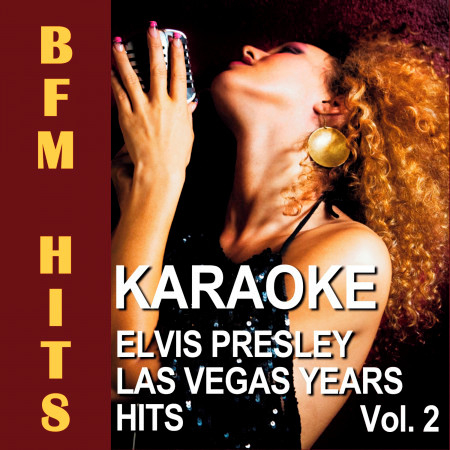 Karaoke Elvis Presley Las Vegas Years Hits, Vol. 2