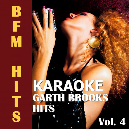 Karaoke: Garth Brooks Hits, Vol. 4