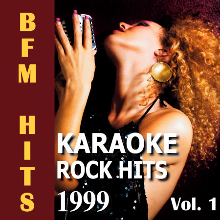 Karaoke: Rock Hits 1999, Vol. 1