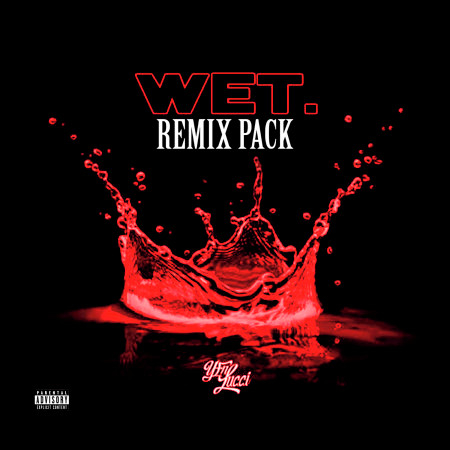 Wet (Chill Remix)