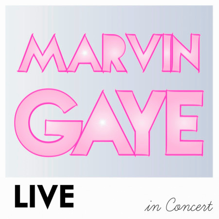 Marvin Gaye Live in Concert 專輯封面