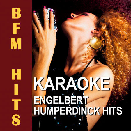 Karaoke Engelbert Humperdinck Hits