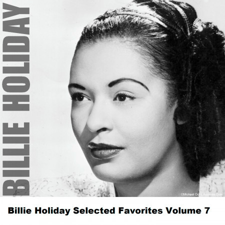 Billie Holiday Selected Favorites, Vol. 7