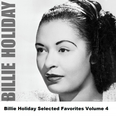 Billie Holiday Selected Favorites, Vol. 4