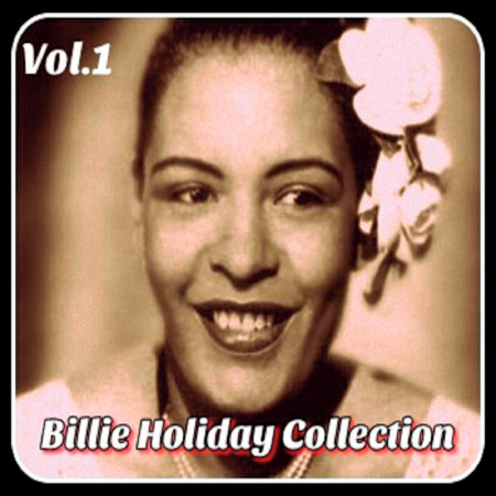 Billie Holiday-Collection, Vol. 1