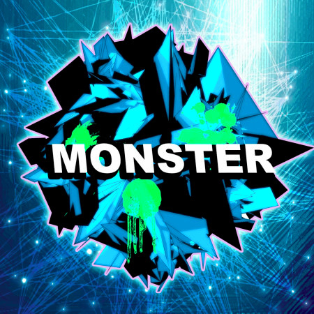 Monster (Dubstep Remix)