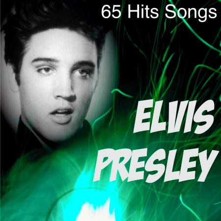 The Very Best of Elvis Presley (65 Hits Songs Remastered)