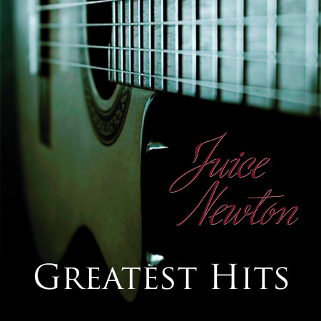 Greatest Hits - Juice Newton