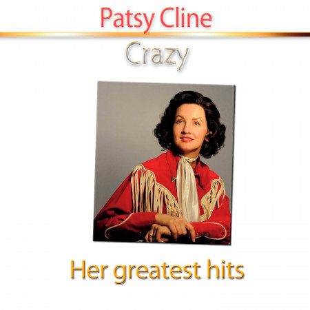 Crazy (25 Greatest Hits)