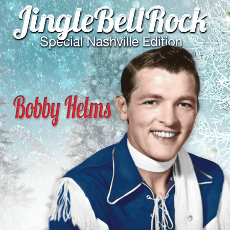 Jingle Bell Rock (Special Nashville Edition)