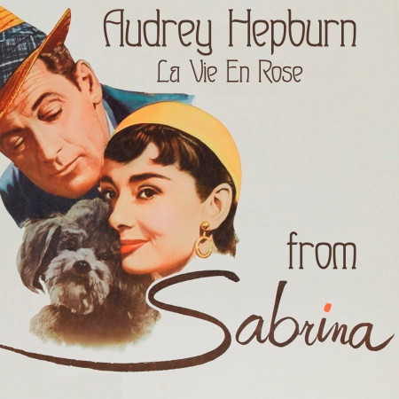 La vie en rose (Theme from "Sabrina")