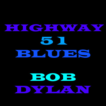 Highway 51 Blues