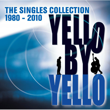 By Yello (The Singles Collection 1980-2010)