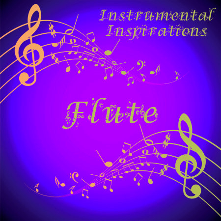 Instrumental Inspirations of Flute