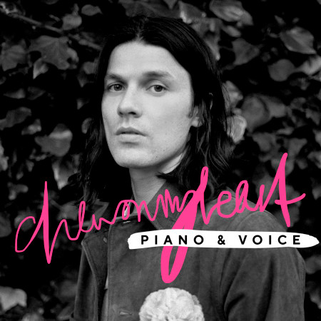 Chew On My Heart (Piano & Voice)