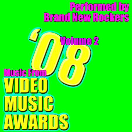 Music From VMA Awards 2008 Volume 2