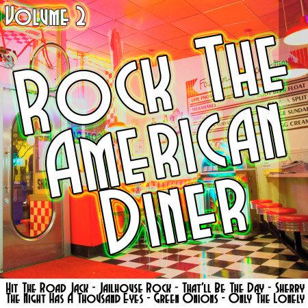 Rock The American Diner Volume 2