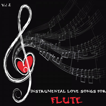 Instrumental Love Songs for Flute, Vol. 2