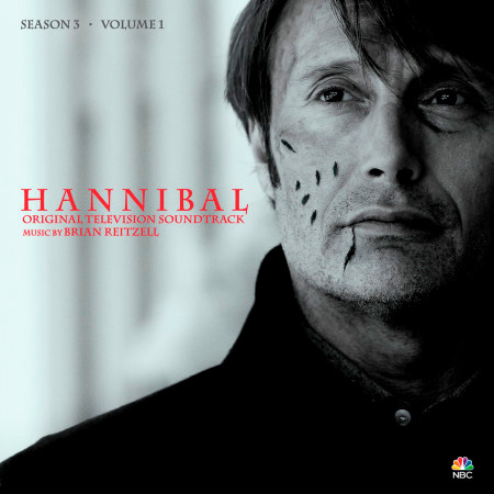 Hannibal Season 3, Vol. 1 (Original Television Soundtrack)