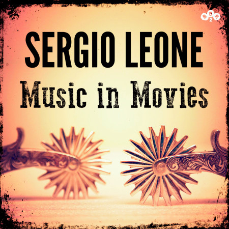 Sergio Leone - Music in Movies