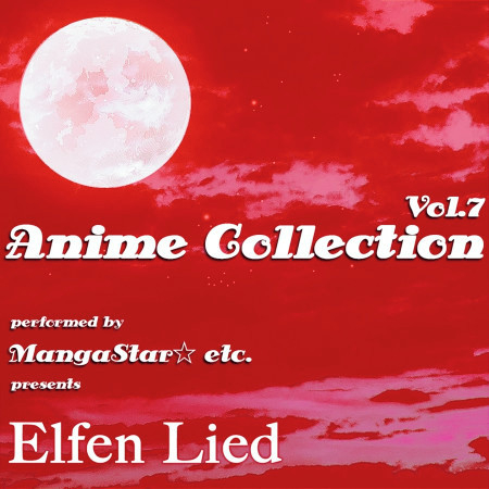Anime Collection, Vol.7 (Elfen Lied)