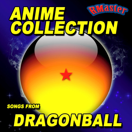 Anime Collection (Songs from Dragonball)