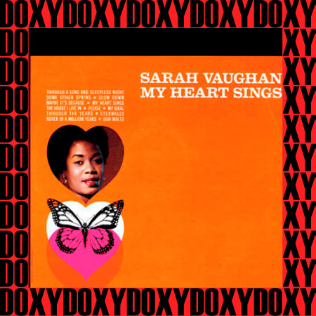 My Heart Sings (Expanded, Remastered Version) (Doxy Collection)