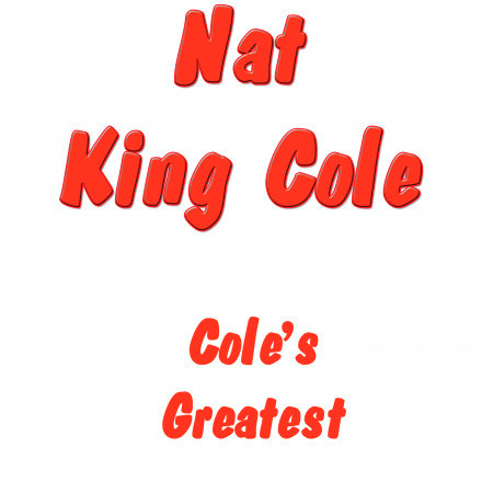 Cole's Greatest