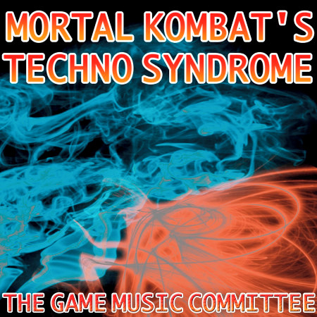 Mortal Kombat's Techno Syndrome