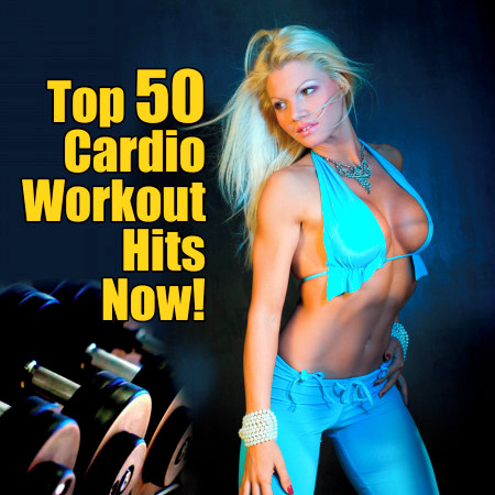 Top 50 Cardio Workout Hits Now!