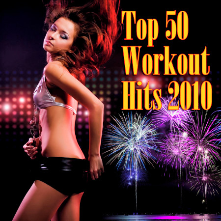 Top 50 Workout Hits 2010